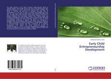 Bookcover of Early Child Entrepreneurship Development