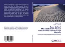 Copertina di Dune Soils of Mesopotamian Plain as Geotechnical Construction Material