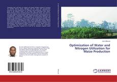 Buchcover von Optimization of Water and Nitrogen Utilization for Maize Production