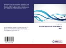 Copertina di Some Zoonotic Diseases in Iraq