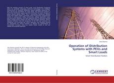 Buchcover von Operation of Distribution Systems with PEVs and Smart Loads