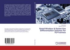 Buchcover von Rated Window & Packet Size Differentiation Schemes for TCP Fairness