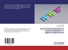 Buchcover von Service Recommendations Using MapReduce in BigData Applications