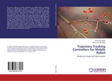 Copertina di Trajectory Tracking Controllers for Mobile Robot