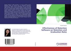 Copertina di Effectiveness of Retention Software on Retention and Graduation Rates