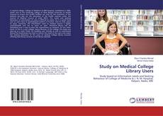 Buchcover von Study on Medical College Library Users