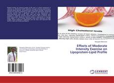 Copertina di Effects of Moderate Intensity Exercise on Lipoprotein-Lipid Profile