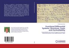 Buchcover von Functional Differential Systems: Structures, Cores and Controllability