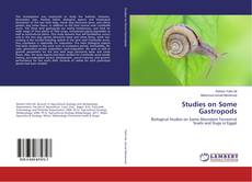 Copertina di Studies on Some Gastropods