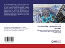 Buchcover von When Dubai's past became present