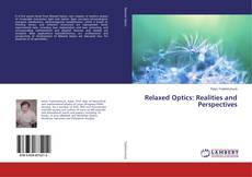 Copertina di Relaxed Optics: Realities and Perspectives