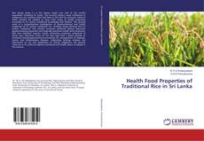 Buchcover von Health Food Properties of Traditional Rice in Sri Lanka