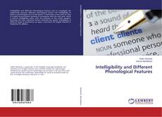 Buchcover von Intelligibility and Different Phonological Features