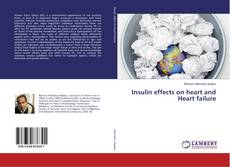 Copertina di Insulin effects on heart and Heart failure
