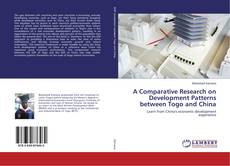 Buchcover von A Comparative Research on Development Patterns between Togo and China