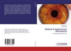 Buchcover von Diabetic & Hypertensive Retinopathy