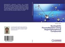 Copertina di Nucleophilic Fluoroalkylation Using Organophosphorus Compounds