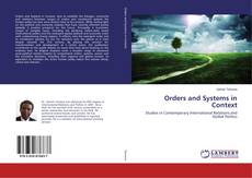 Copertina di Orders and Systems in Context