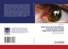 Buchcover von Real Time Human Motion Tracking with Image Alignment Optimization