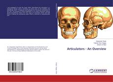 Copertina di Articulators - An Overview