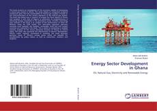 Buchcover von Energy Sector Development in Ghana