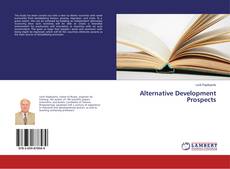 Copertina di Alternative Development Prospects