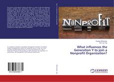 Buchcover von What influences the Generation Y to join a Nonprofit Organization?