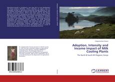 Buchcover von Adoption, Intensity and Income Impact of Milk Cooling Plants