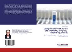 Copertina di Comprehensive study on the chemistry of epoxy-naphthoquinones