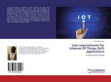 Buchcover von User requirements for Internet Of Things (IoT) applications