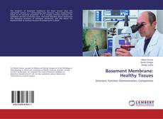 Copertina di Basement Membrane: Healthy Tissues