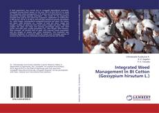 Copertina di Integrated Weed Management In Bt Cotton (Gossypium hirsutum L.)