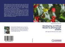 Buchcover von Developing an Ethical Model to photograph wildlife
