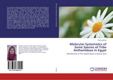 Buchcover von Molecular Systematics of Some Species of Tribe Anthemideae In Egypt