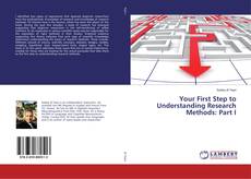 Buchcover von Your First Step to Understanding Research Methods: Part I