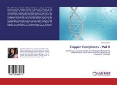 Bookcover of Copper Complexes - Vol II