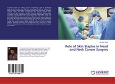 Copertina di Role of Skin Staples in Head and Neck Cancer Surgery