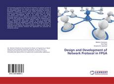 Bookcover of Design and Development of Network Protocol in FPGA