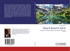 Buchcover von Story it! Brand it! Sell it!