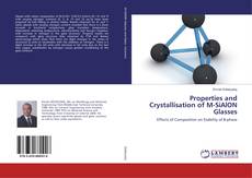 Copertina di Properties and Crystallisation of M-SiAlON Glasses