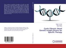 Capa do livro de Cystic Fibrosis: Novel Genetic Insight Directs for Specific Therapy 
