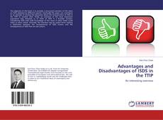 Copertina di Advantages and Disadvantages of ISDS in the TTIP