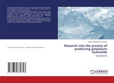Copertina di Research into the process of producing potassium hydroxide
