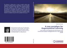 Buchcover von A new paradigm for Organizational Learning