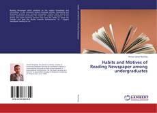 Copertina di Habits and Motives of Reading Newspaper among undergraduates