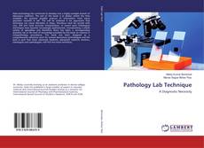 Copertina di Pathology Lab Technique