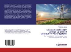 Buchcover von Environment Friendly Voltage Up-graded Distribution Power Systems