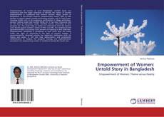 Copertina di Empowerment of Women: Untold Story in Bangladesh