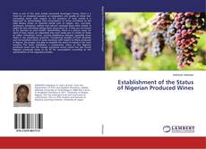 Copertina di Establishment of the Status of Nigerian Produced Wines
