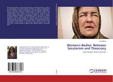 Copertina di Women's Bodies: Between Secularism and Theocracy